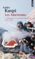 Couverture Les Américains, tome 1: Naissance et essor des États-Unis (1607-1945) Editions Points (Histoire) 2014