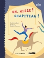 Couverture Oh, hisse ! Chapiteau ! Editions Actes Sud 2013