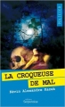 Couverture La croqueuse de mal Editions Serpenoise 2010