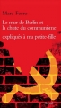 Couverture Le mur de Berlin et la chute du communisme expliqués à ma petite-fille Editions Seuil 2009