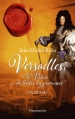 Couverture Versailles, le palais de toutes les promesses, intégrale Editions Flammarion 2015