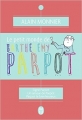 Couverture Le petit monde de Barthélémy Parpot Editions J'ai Lu 2015