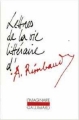 Couverture Lettres de la vie littéraire d'Arthur Rimbaud Editions Gallimard  (L'imaginaire) 1990