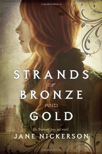 Couverture Strands of Bronze and Gold, book 1