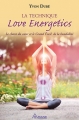 Couverture La technique Love Energetics : Le chant du coeur et le Grand Eveil de la kundalini Editions Ariane 2015