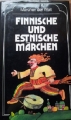Couverture Finnische und estnische Märchen Editions Eugen Diederich 1962