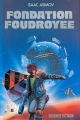 Couverture Fondation, tome 6 : Le Cycle de Fondation, partie 4 : Fondation foudroyée Editions France Loisirs (Science fiction) 1985