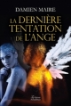 Couverture La dernière tentation de l'ange Editions Amalthée 2015