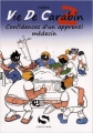Couverture Vie de carabin, tome 2 : Confidences d'un apprenti médecin Editions Z'éditions 2015