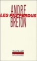 Couverture Les pas perdus Editions Gallimard  (L'imaginaire) 1969