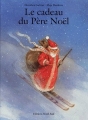 Couverture Le cadeau du Père Noël Editions Nord-Sud 1995