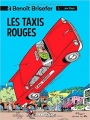 Couverture Benoît Brisefer, tome 01 : Les Taxis rouges Editions Le Lombard 2014