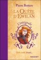Couverture La quête d'Ewilan, intégrale Editions Rageot 2010