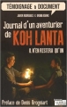 Couverture Journal d'un aventurier de Koh Lanta, il n'en restera qu'un Editions La Boîte à Pandore (Témoignage & document) 2015