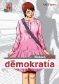 Couverture Démokratía, tome 4 Editions Kazé (Seinen) 2015