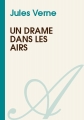 Couverture Un Drame dans les Airs Editions Atramenta 2011