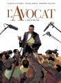 Couverture L'avocat, tome 1 : Jeux de loi Editions Le Lombard 2015