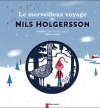 Couverture Le merveilleux voyage de Nils Holgersson (pop-up) Editions Flammarion (Père Castor) 2015