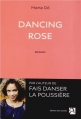 Couverture Dancing Rose Editions Anne Carrière 2013
