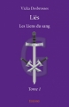 Couverture Liés, tome 1 : Les Liens du Sang Editions Autoédité 2015