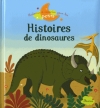 Couverture Histoires de dinosaures Editions Fleurus (Histoires à raconter pour les petits) 2015