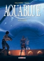 Couverture Aquablue, tome 15 : Gan Eden Editions Delcourt 2015