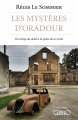 Couverture Les mystères d'Oradour Editions Michel Lafon 2014