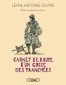 Couverture Carnet de route d'un gosse des tranchées Editions Michel Lafon 2013