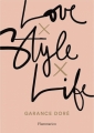 Couverture Love Style Life Editions Flammarion 2015
