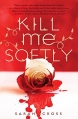 Couverture Beau Rivage, book 1: Kill Me Softly Editions Egmont (USA) 2012