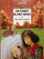 Couverture Un poney blanc neige Editions Rageot (Cascade) 2002