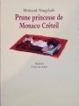 Couverture Prune princesse de Monaco Créteil Editions L'École des loisirs (Animax) 2000