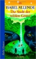 Couverture Mémoires de l'aigle et du jaguar, tome 1 : La Cité des dieux sauvages / La Cité des Bêtes Editions dtv 2005