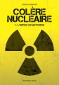 Couverture Colère nucléaire, tome 1 : L'après catastrophe Editions Akata (L) 2015