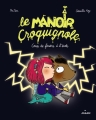 Couverture Le manoir Croquignole : Coup de foudre à l'école Editions Milan (Albums petite enfance) 2015
