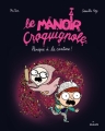 Couverture Le manoir Croquignole : Panique à la cantine ! Editions Milan (Albums petite enfance) 2015