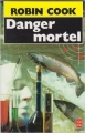 Couverture Danger mortel Editions Le Livre de Poche 1993