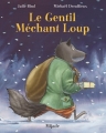 Couverture Le gentil méchant loup Editions Mijade 2013
