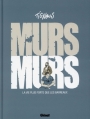 Couverture Murs murs : La vie plus forte que les barreaux Editions Glénat 2015