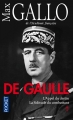 Couverture De Gaulle L'Appel du destin La Solitude du combattant Editions Pocket 2015