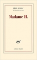 Couverture Madame H Editions Gallimard  (Blanche) 2015