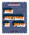 Couverture Une histoire de peau Editions Thierry Magnier 2012