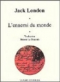 Couverture L'ennemi du monde Editions La Part Commune 2002