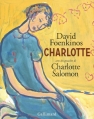 Couverture Charlotte, illustré Editions Gallimard  (Livre d'art) 2015