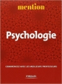 Couverture Psychologie : Commencez avec les meilleurs professeurs Editions Eyrolles 2007