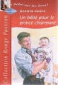 Couverture Un bébé pour le prince charmant Editions Harlequin (Rouge passion) 2002