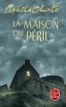 Couverture La Maison du péril Editions Le Livre de Poche (Policier) 2009