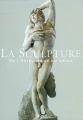 Couverture La Sculpture : De l'Antiquité au XXe siècle Editions Taschen 2002