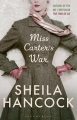 Couverture Miss Carter's War Editions Bloomsbury 2014
