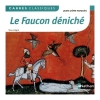 Couverture Le faucon déniché Editions Nathan (Carrés classiques) 2012